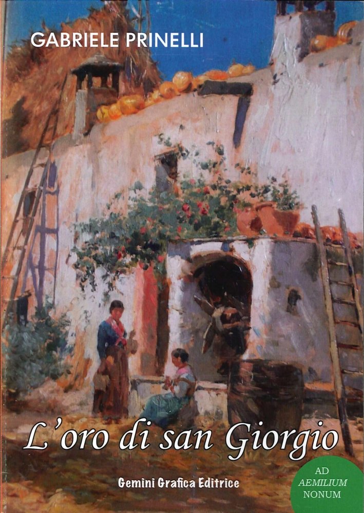 L'Oro di San Giorgio, Melegnano, Gemini Grafica, 2014