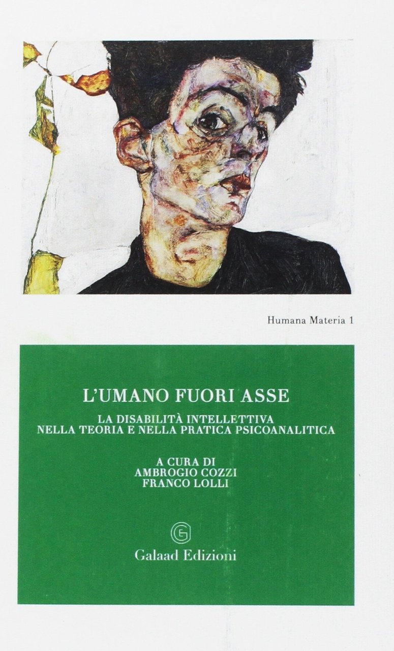 L'umano fuori asse. La disabilità intellettiva nella teoria e nella …