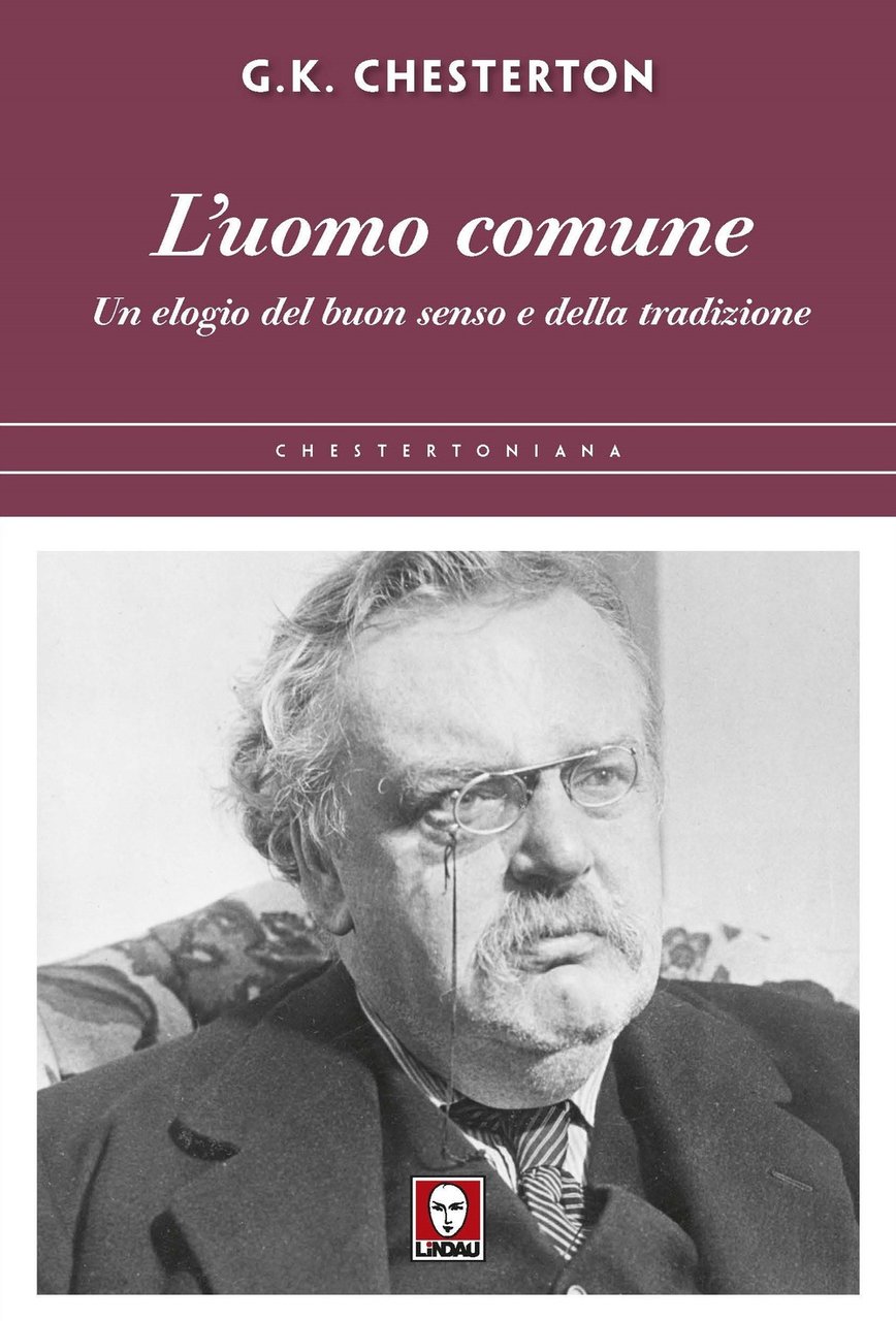 L'uomo comune. Un elogio del buon senso e della tradizione | Immagine principale