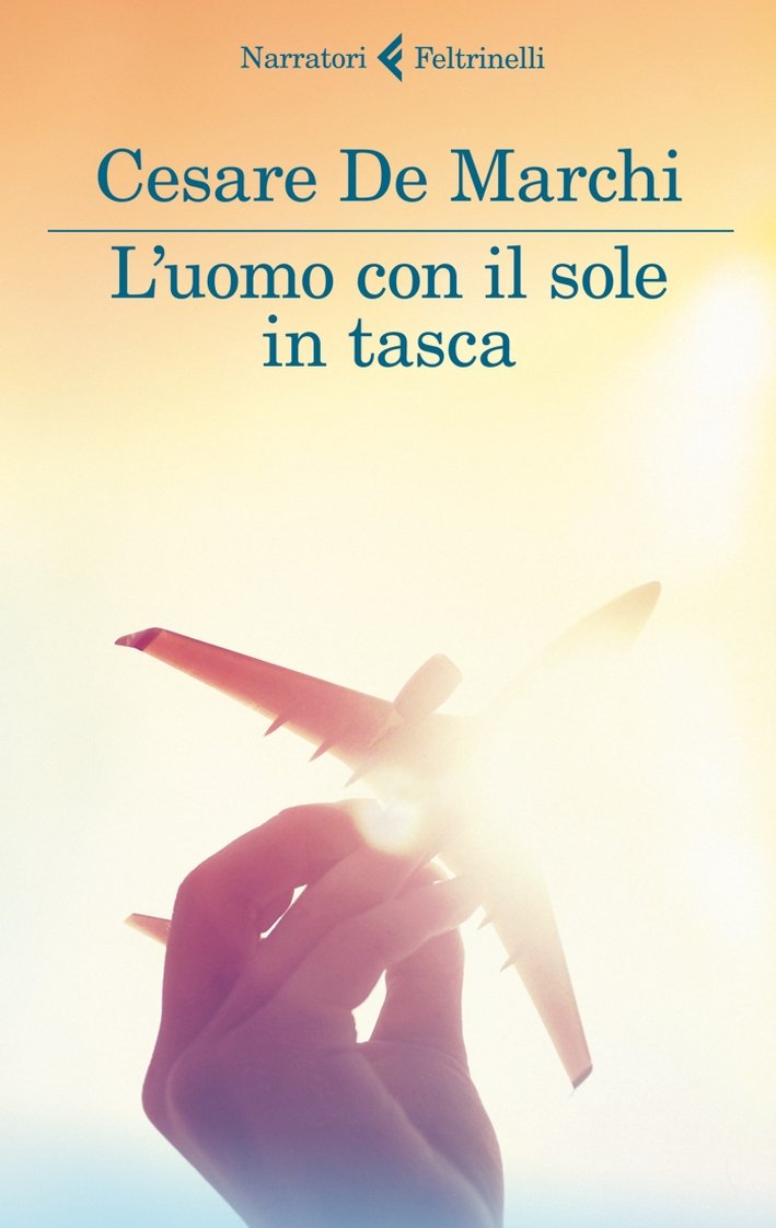 L'uomo con il sole in tasca, Milano, Giangiacomo Feltrinelli Editore, …