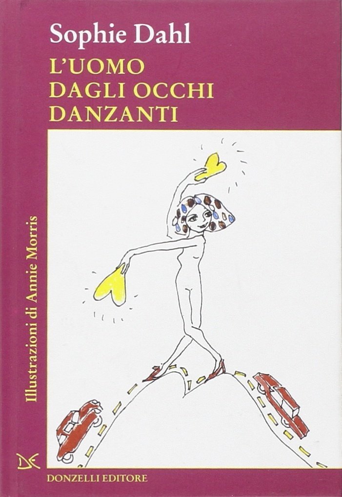 L'uomo dagli occhi danzanti, Roma, Donzelli Editore, 2010 | Immagine principale
