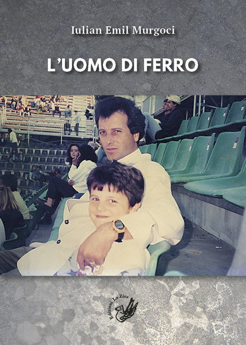 L'uomo di ferro, Palermo, Progetto editoriale Sintagma, 2018