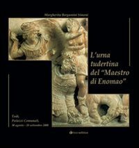 L'urna tudertina del "maestro di Enomao"
