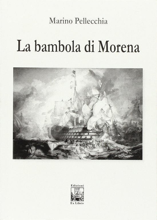 La bambola di Morena, Palermo, Ex Libris Edizioni, 2015