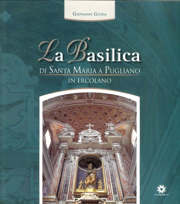 La Basilica di Santa Maria a Pugliano in Ercolano