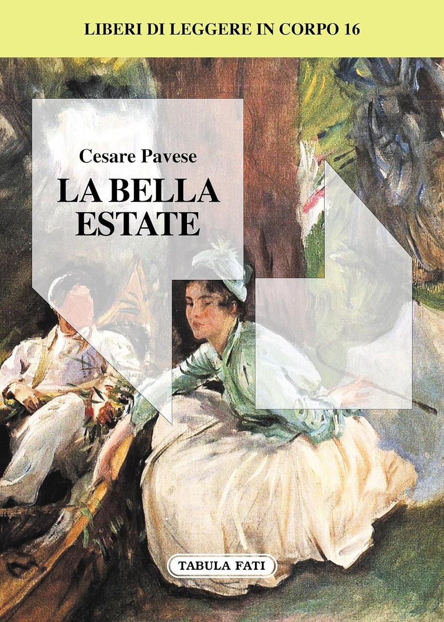 La bella estate (in corpo 16)
