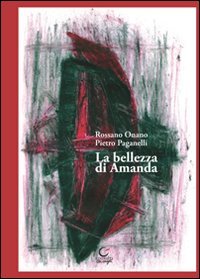 La bellezza di Amanda, Reggio Emilia, Consulta Libri e Progetti, …