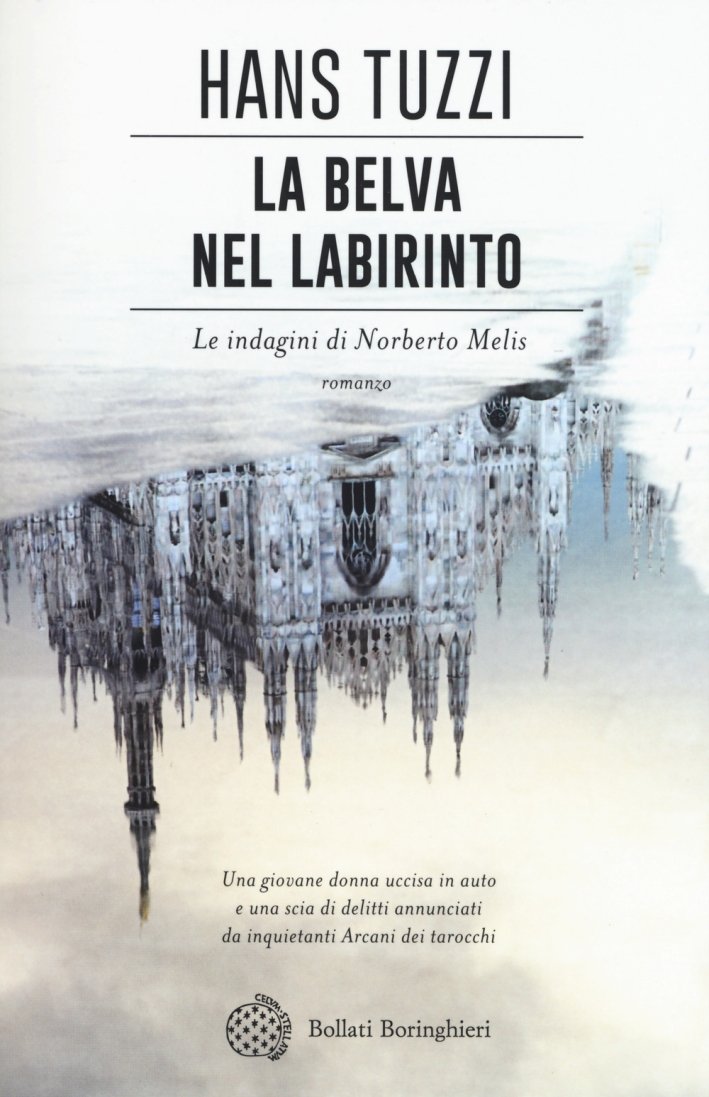 La belva nel labirinto. Le indagini di Norberto Melis, Torino, … | Immagine principale