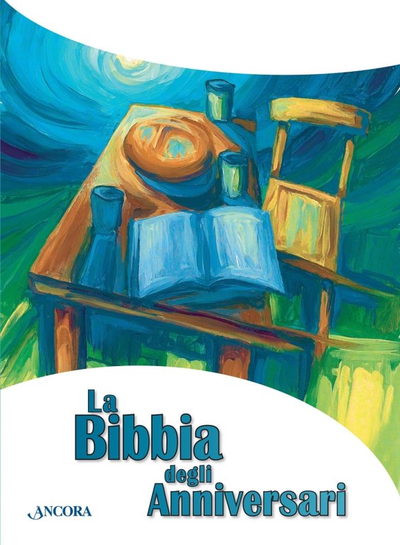 La Bibbia degli Anniversari, Milano, Ancora, 2015