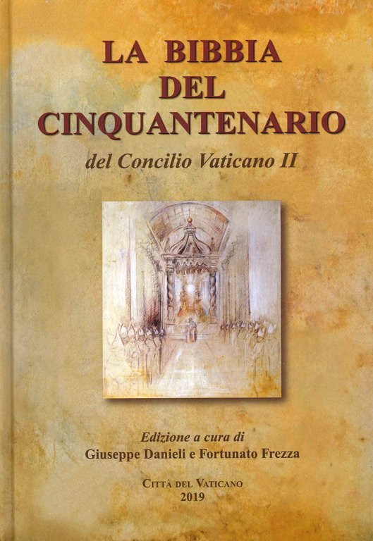 La Bibbia del Cinquantenario del Concilio Vaticano II