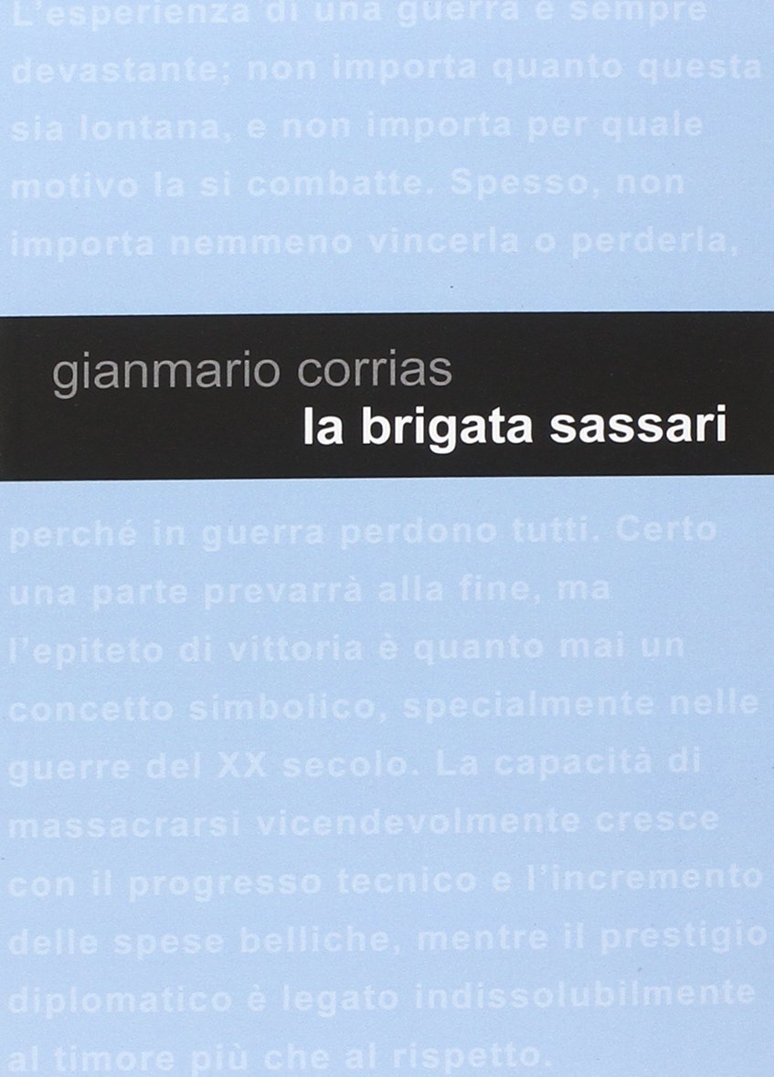 La Brigata Sassari. Genesi di un mito