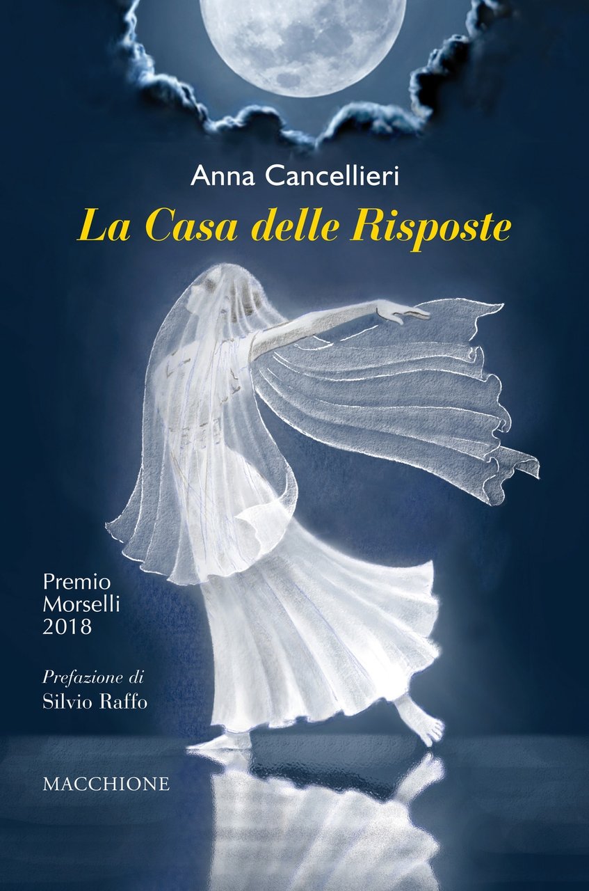 La casa delle risposte, Varese, Macchione Editore, 2018