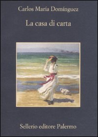 La casa di carta, Palermo, Enzo Sellerio editore, 2011