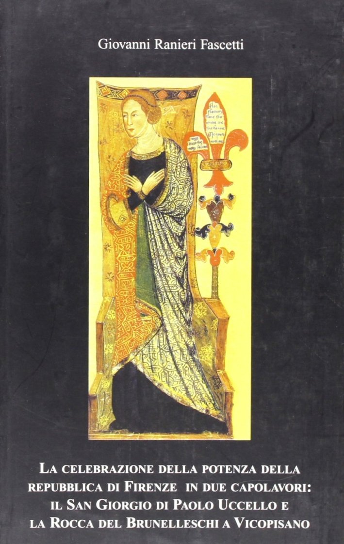 La Celebrazione della Potenza della Repubblica di Firenze in Due …