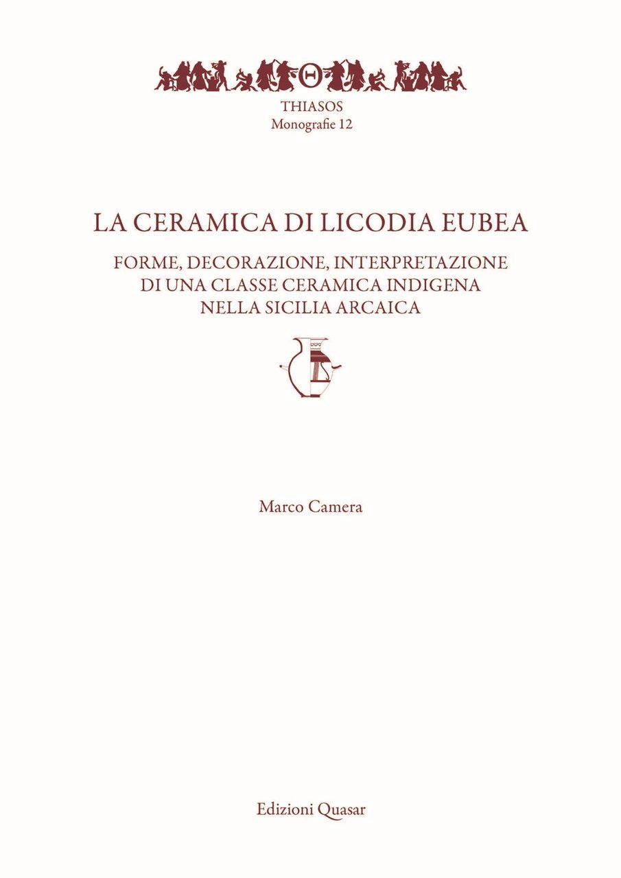 La ceramica di Licodia Eubea. Forme, decorazione, interpretazione di una … | Immagine principale