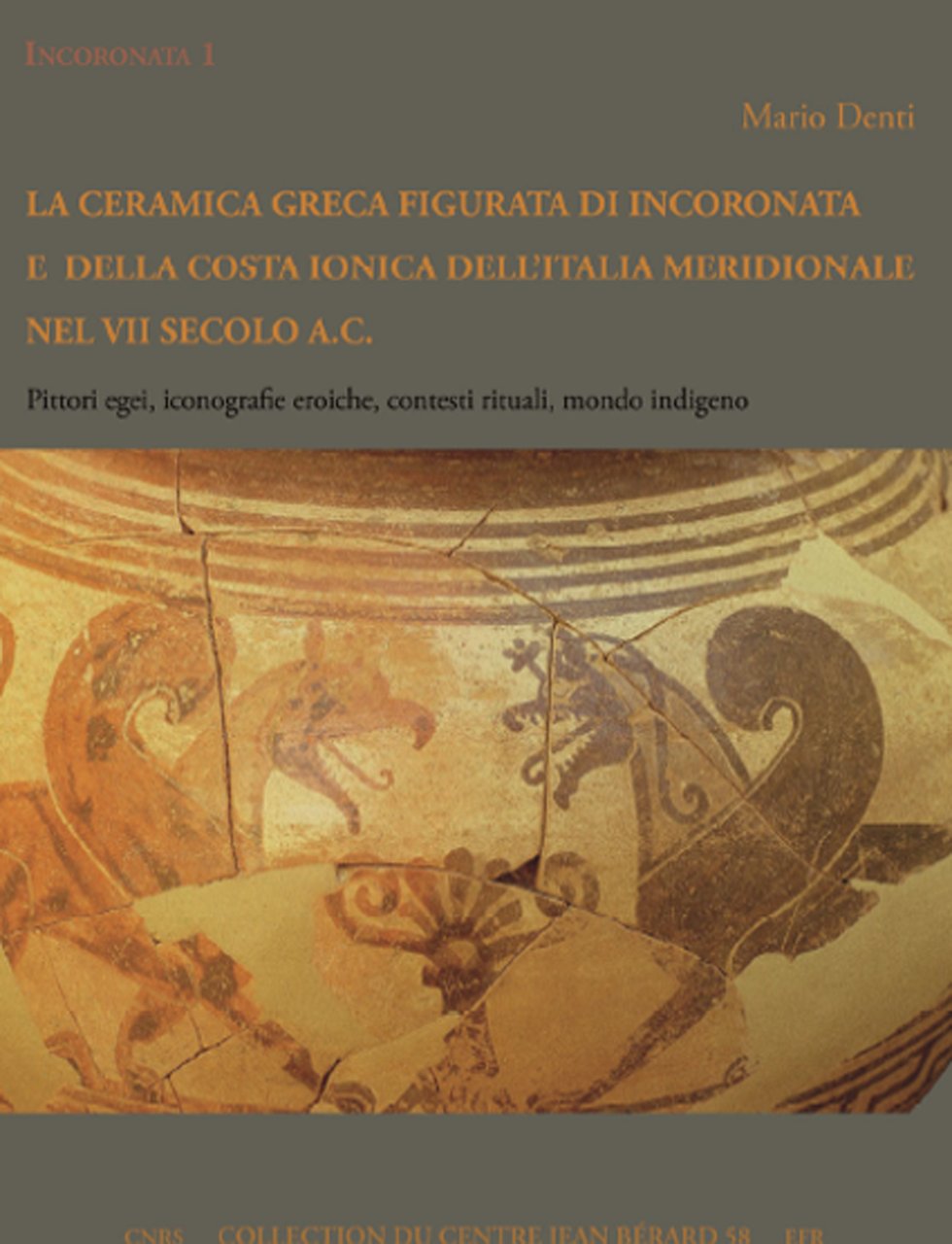 La Ceramica Greca Figurata di Incoronata e della Costa Ionica …