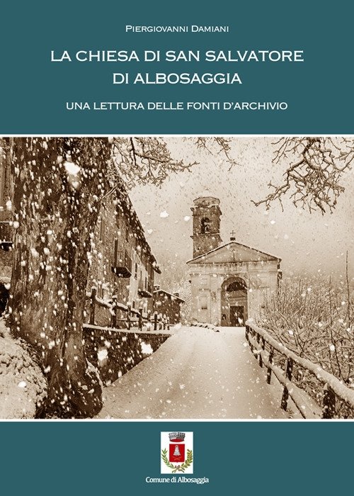 La chiesa di S. Salvatore di Albosaggia. Una lettura delle … | Immagine principale