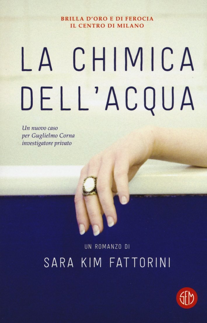 La chimica dell'acqua, Corsico, Sem - Servizi Editoriali e Multimediali, …