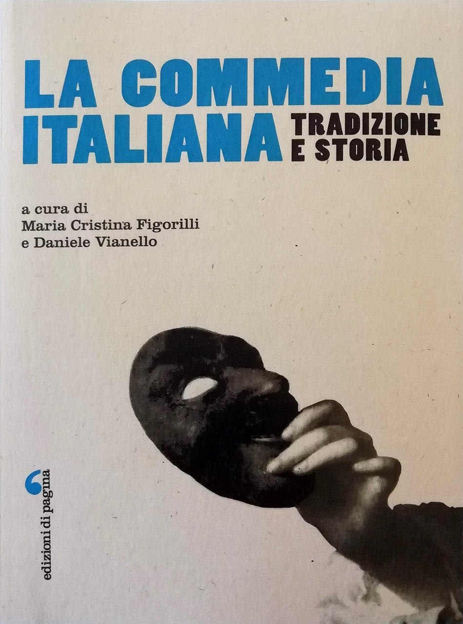 La commedia italiana. Tradizione e storia