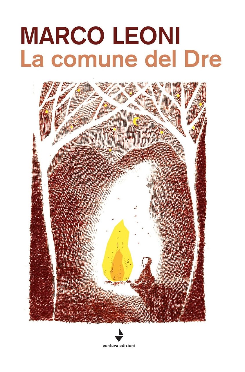 La comune del Dre, Senigallia, Ventura edizioni, 2019