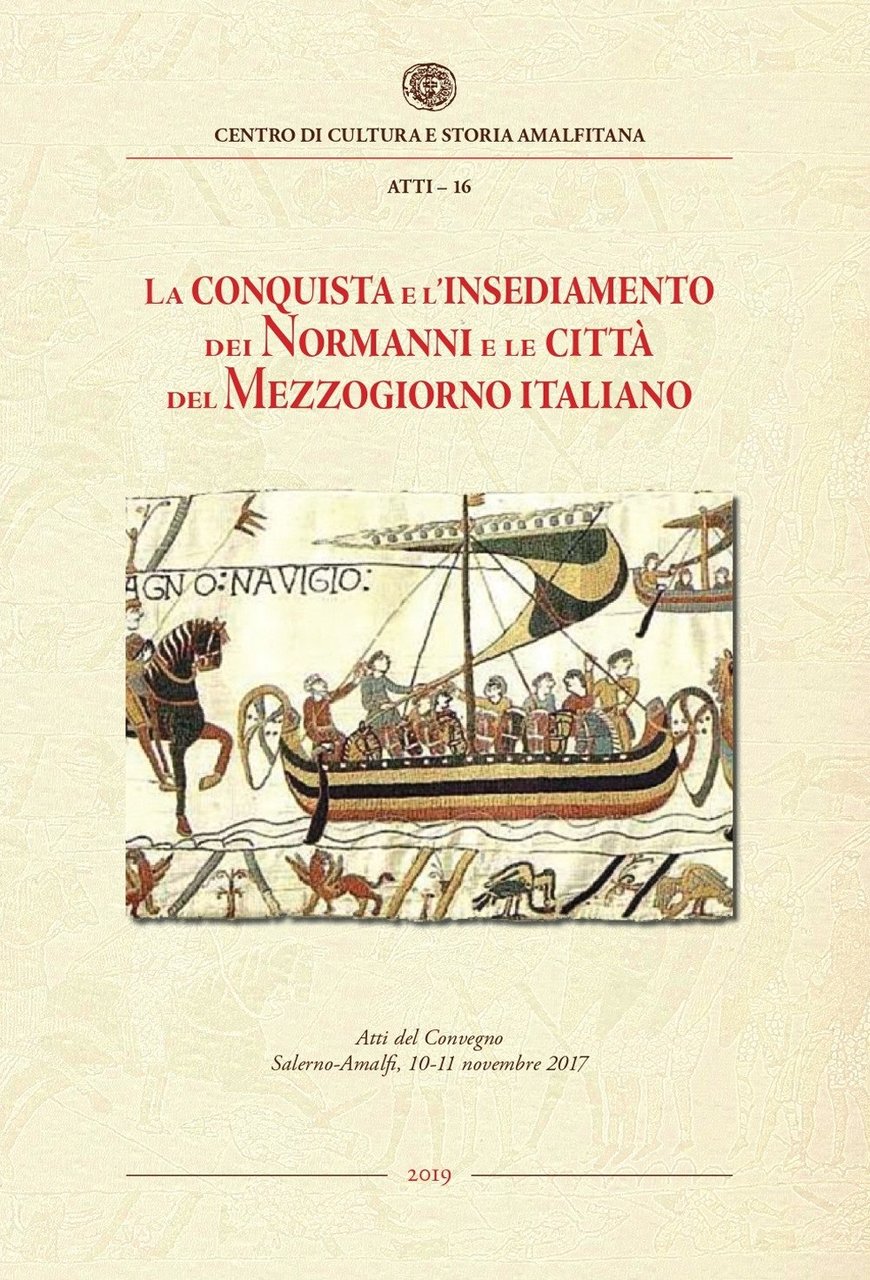 La conquista e l'insediamento dei Normanni e le città del …