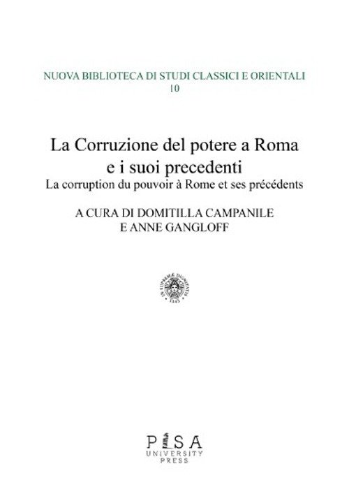 La corruzione del potere a Roma e i suoi precedenti-La …