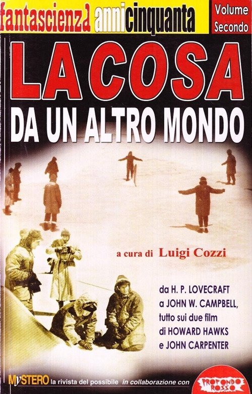 La cosa da un altro mondo. Da H. P. Lovecraft …