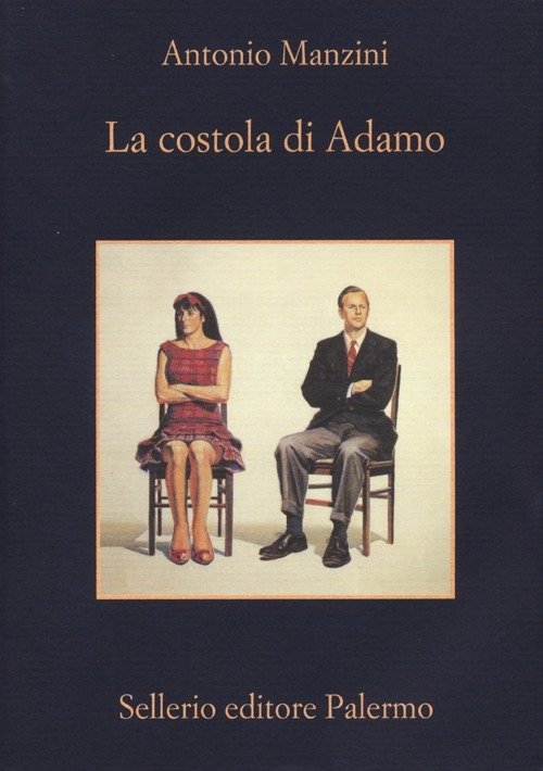 La costola di Adamo, Palermo, Enzo Sellerio editore, 2014