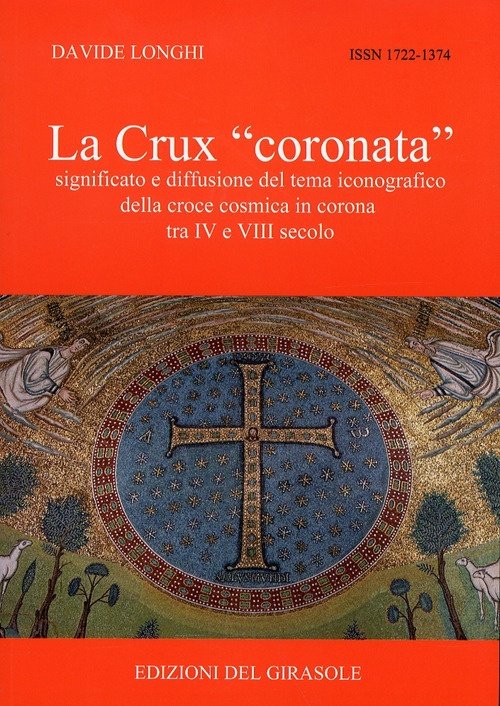 La Crux "Coronata". Significato e Diffusione del Tema Iconografico della … | Immagine principale
