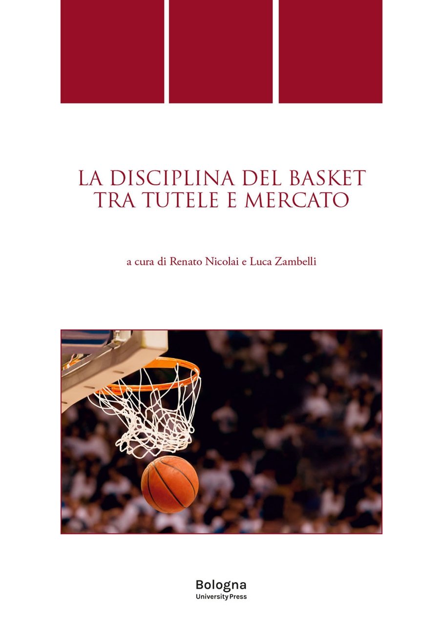 La discipina del basket tra tutele e mercato | Immagine principale