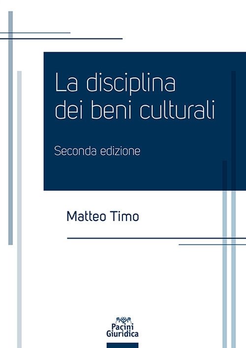 La disciplina dei beni culturali