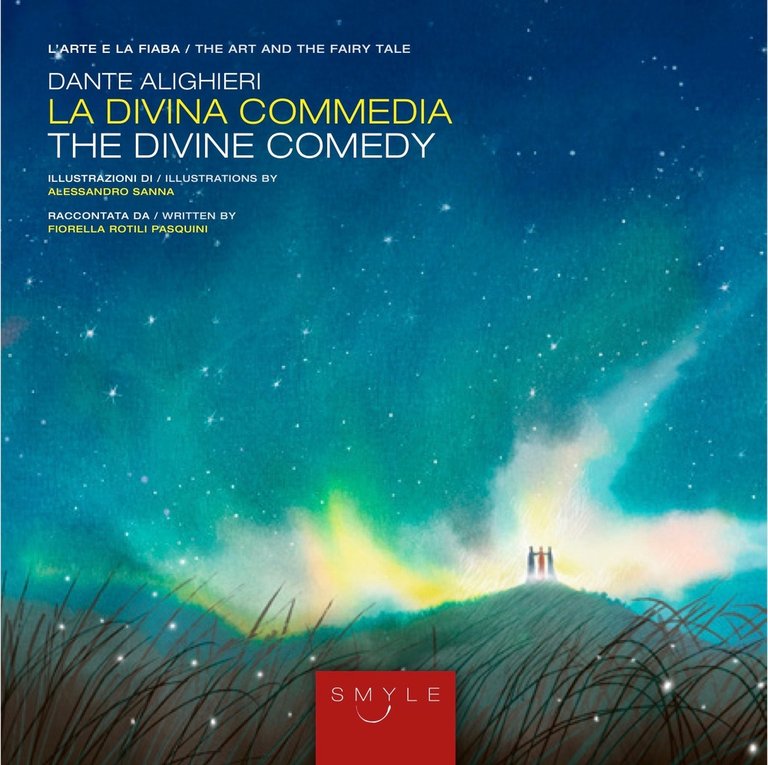 La Divina commedia. The Divine Comedy, Reggio Emilia, Scripta Maneant, 2021