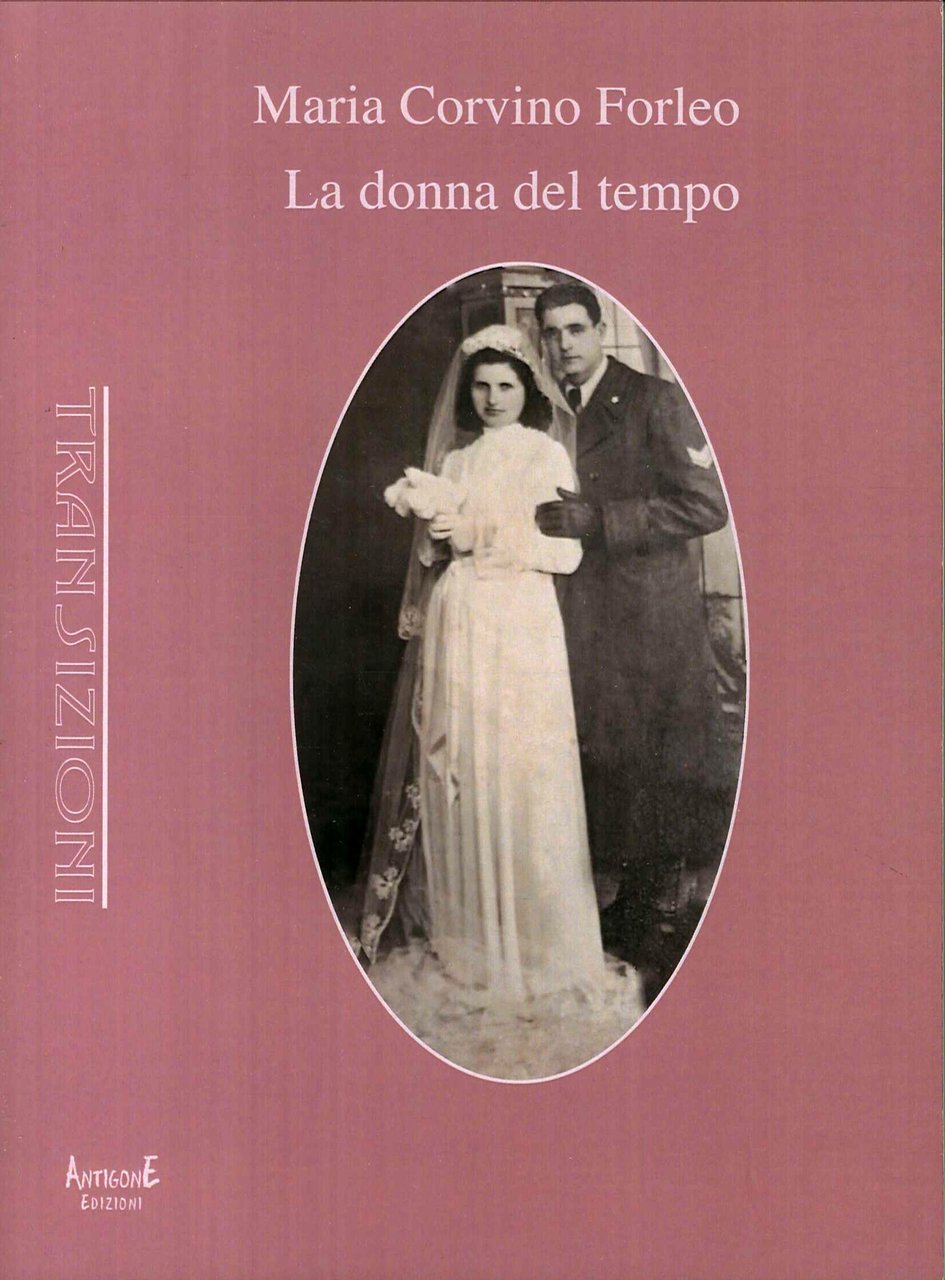 La Donna del Tempo, Torino, Antigone Edizioni, 2017