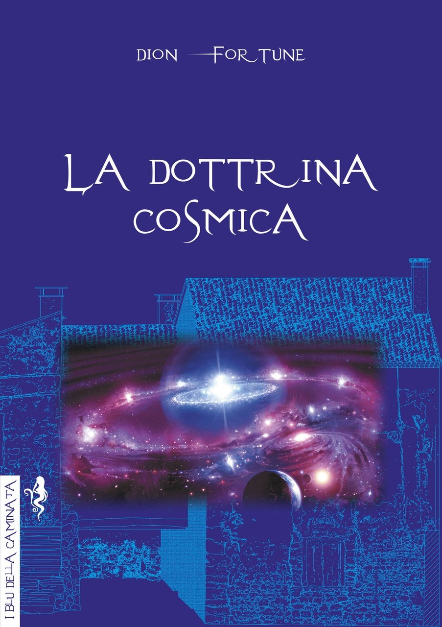 La dottrina cosmica, Sossano, Anguana Edizioni, 2021