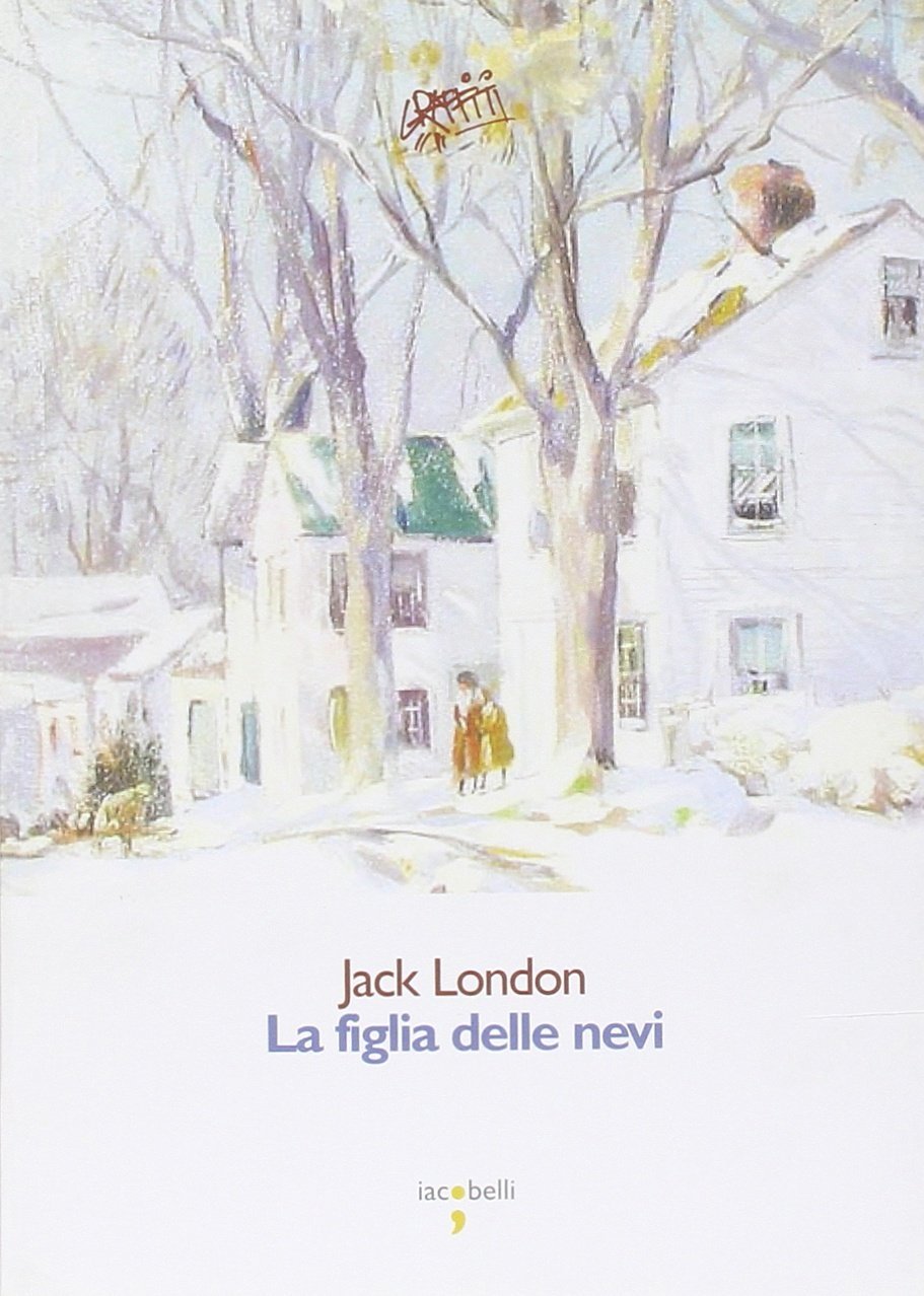 La figlia delle nevi, Pavona, Iacobelli, 2010