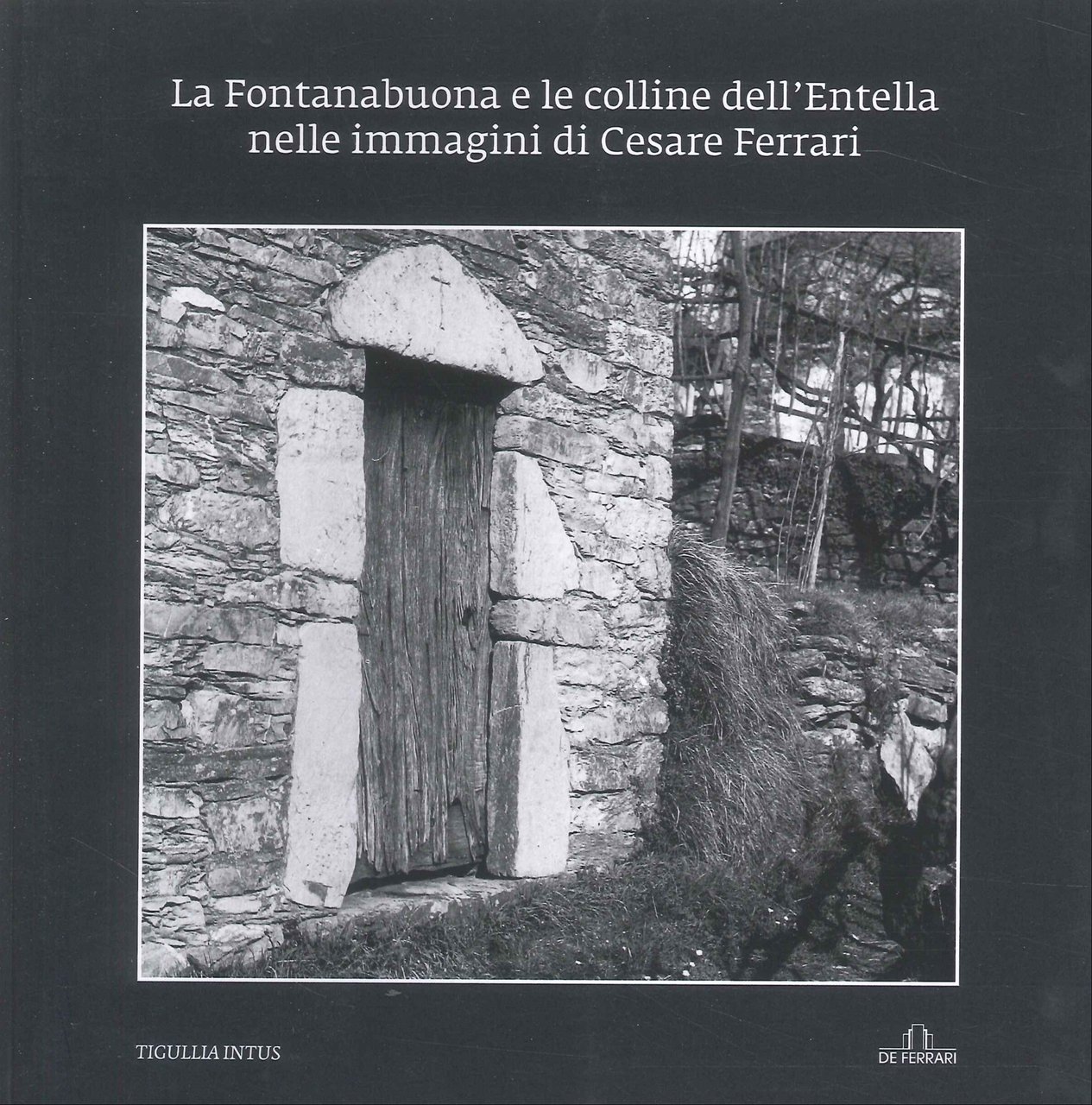 La Fontanabuona e le Colline dell'Entella nelle Immagini di Cesare …