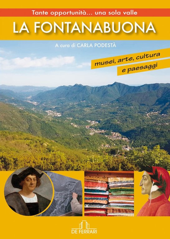 La fontanabuona. Musei, arte, cultura e paesaggi, Genova, De Ferrari Editore, 2022