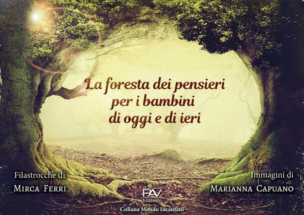 La foresta dei pensieri per i bambini di oggi e … | Immagine principale
