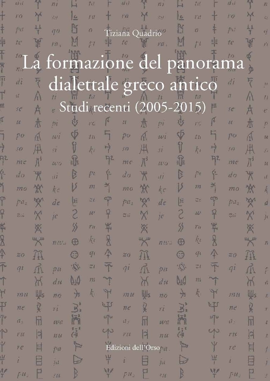 La formazione del panorama dialettale greco antico. Studi recenti (2005-2015) | Immagine principale