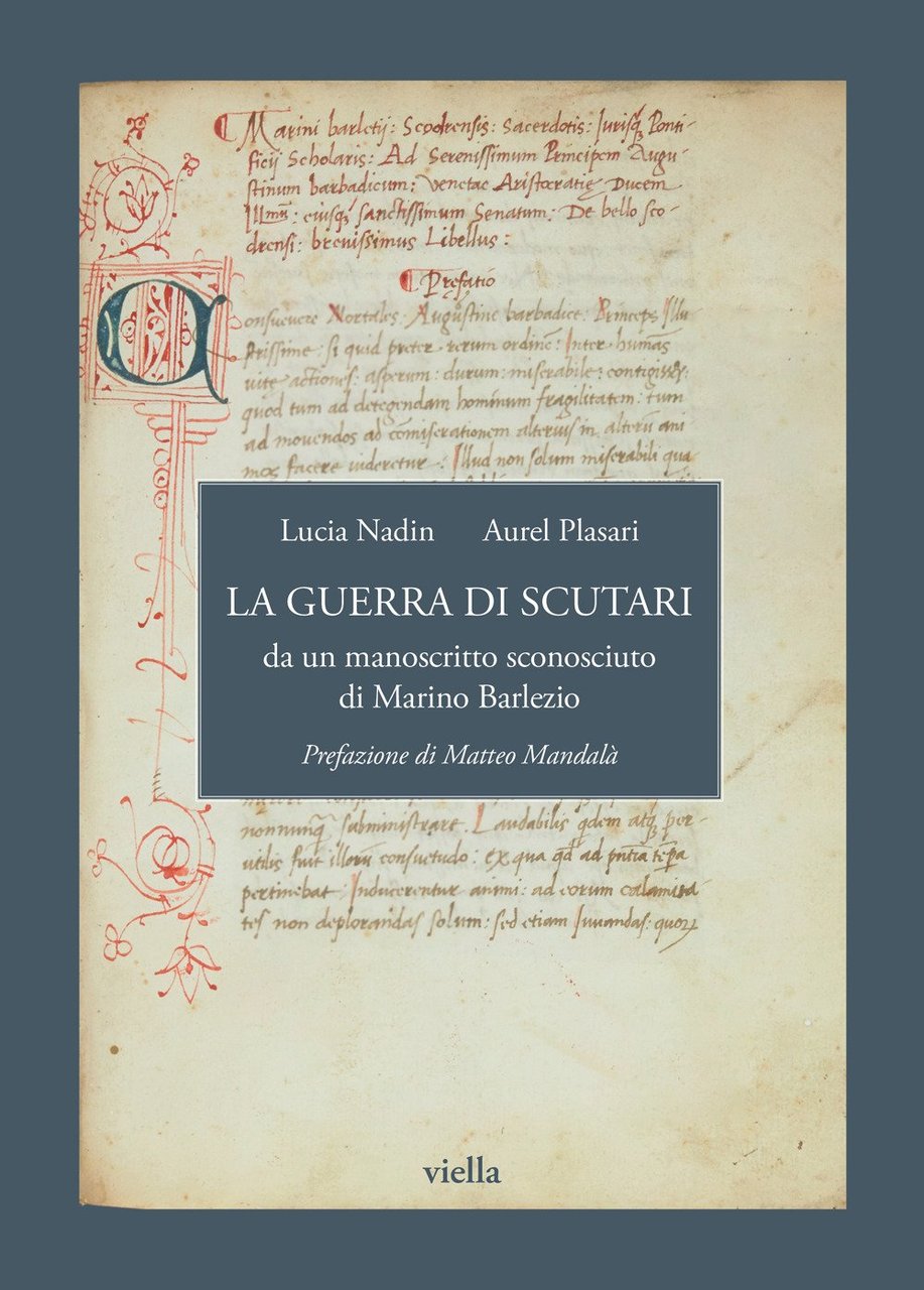 La guerra di Scutari da un manoscritto sconosciuto di Marino …