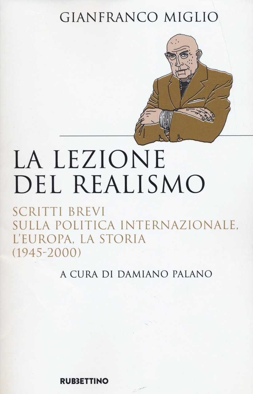 La lezione del realismo. Scritti brevi sulla politica internazionale, l'Europa, … | Immagine principale
