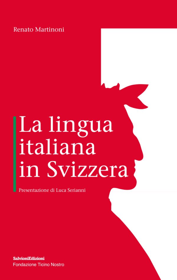 La Lingua Italiana in Svizzera