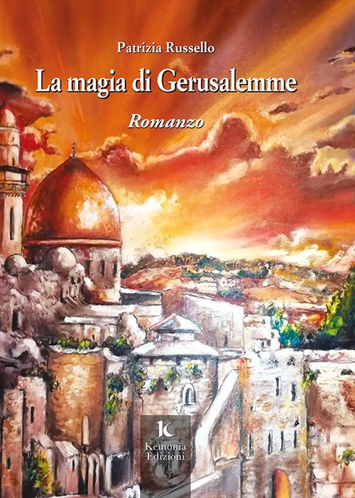 La magia di Gerusalemme, Palermo, Kemonia Edizioni, 2020