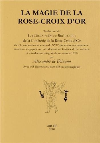 La magie de la rose-croix d'or