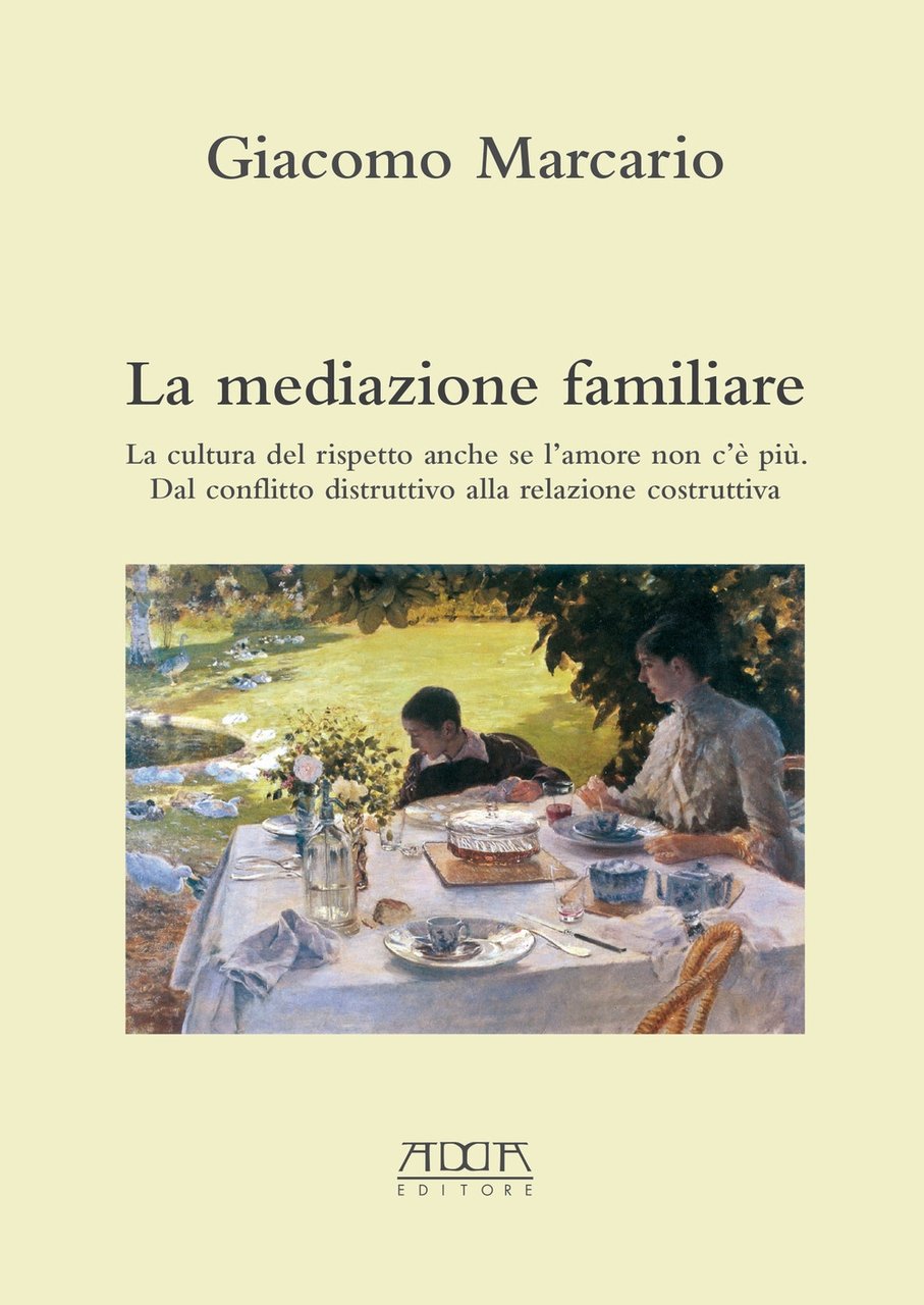 La mediazione familiare. La cultura del rispetto anche se l'amore … | Immagine principale