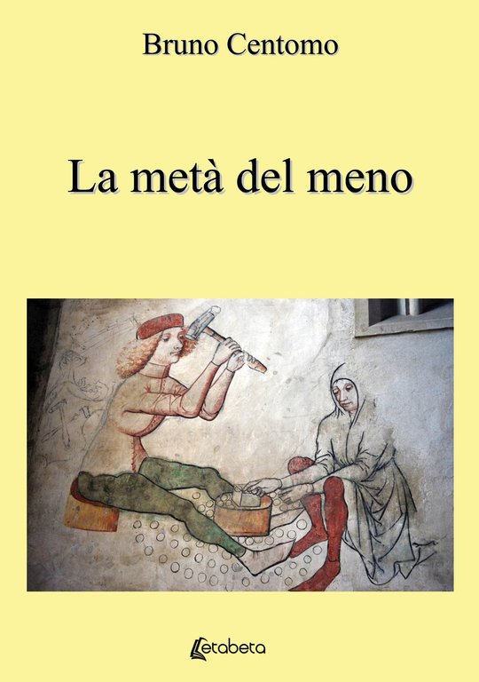 La metà del meno, Lesmo, EBS Print, 2021