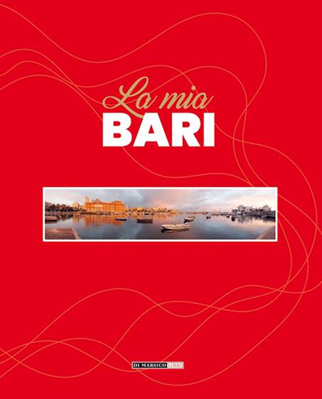 La mia Bari | Immagine principale