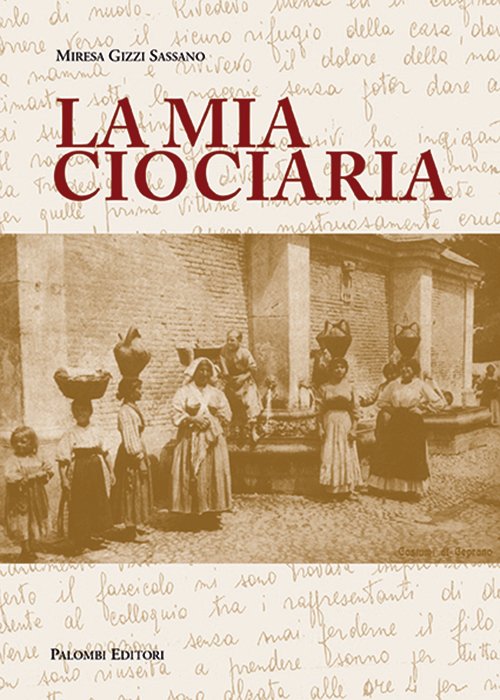 La mia Ciociaria