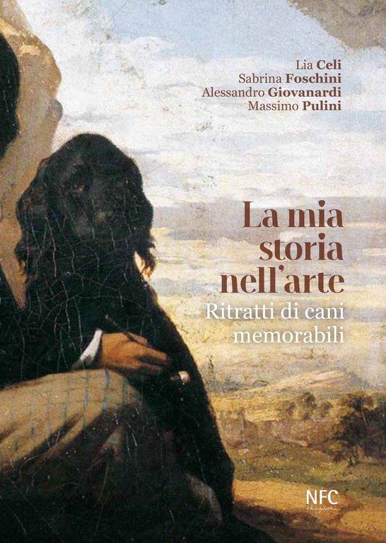 La mia storia nell'arte. Ritratti di cani memorabili, Borgo San Giovanni, Agenzia NFC, 2021