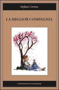 La Miglior Compagnia, Mantova, Universitas Studiorum S.R.L. Casa Editrice & … | Immagine principale